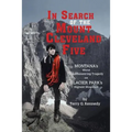 In Search of the Mount Cleveland Five