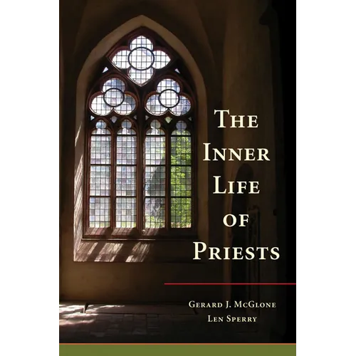 The Inner Life of Priests
