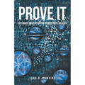 PROVE IT; A Climate Revelation for People Just Like You!