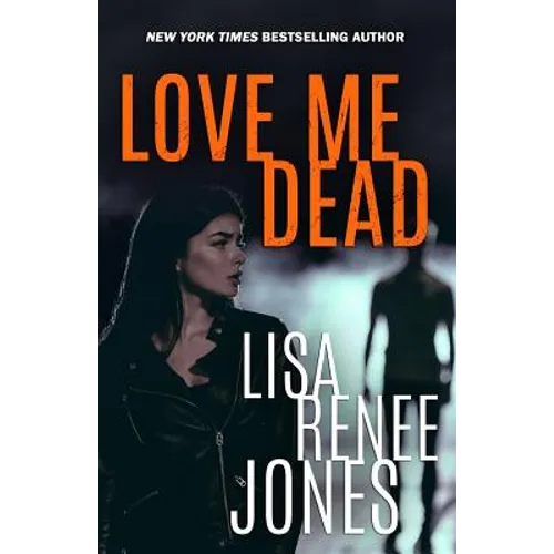 Love Me Dead
