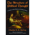 The Structure of Political Thought: A Study in the History of Political Ideas