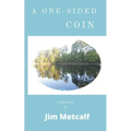 A One-Sided Coin