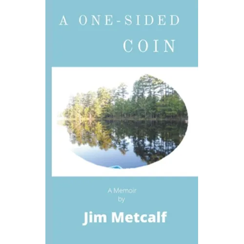 A One-Sided Coin