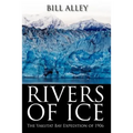 Rivers of Ice: The Yakutat Bay Expedition of 1906