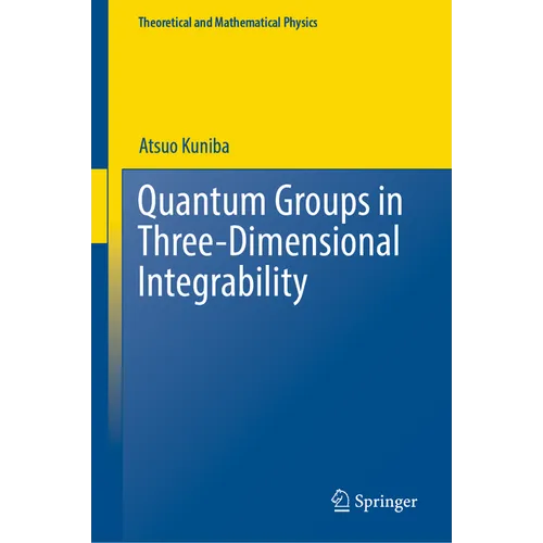 Quantum Groups in Three-Dimensional Integrability