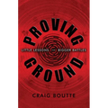 Proving Ground: Little Lessons for Bigger Battles