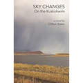Sky Changes On the Kuskokwim