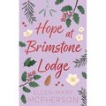 Hope at Brimstone Lodge