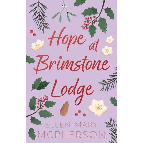Hope at Brimstone Lodge
