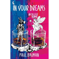 In Your Dreams: #College Humor