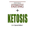 Intermittent Fasting: 2 Manuscripts: Intermittent Fasting with Ketosis Diet