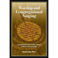 Worship and Congregational Singing