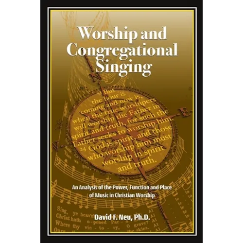 Worship and Congregational Singing