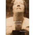 Shadow and Shine
