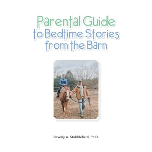 Parental Guide to Bedtime Stories from the Barn