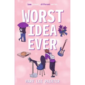Worst Idea Ever