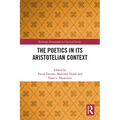 The Poetics in its Aristotelian Context