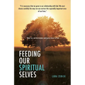 Feeding Our Spiritual Selves