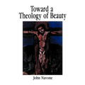 Toward a Theology of Beauty