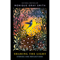 Sharing the Light: Stories and Reflections