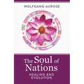 The Soul of Nations: Healing and Evolution