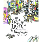 The Creative License: Giving Yourself Permission to Be the Artist You Truly Are - Paperback