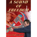 A Sound of Freedom