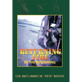 Returning Fire: In the Beginning