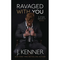 Ravaged With You