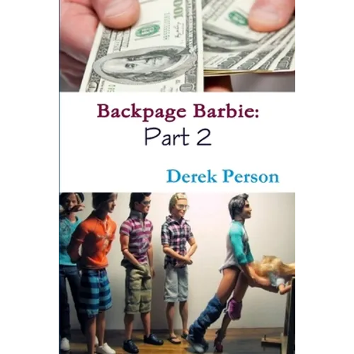 Backpage Barbie 2: The Comeback Begins