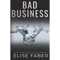 Bad Business