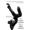 The Holy Ghost Got a New Dance: An Examination of Black Theology and Holy Hip-Hop in Inner-City Ministry