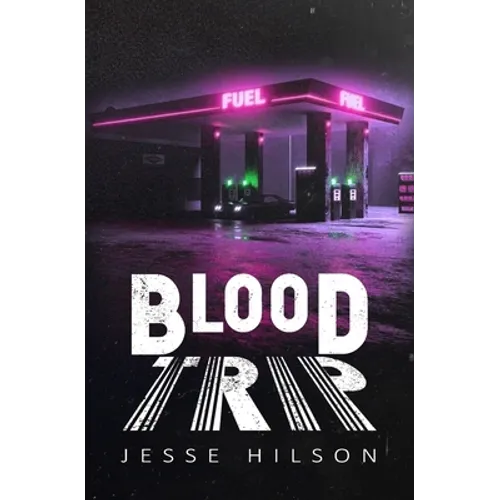 Blood Trip
