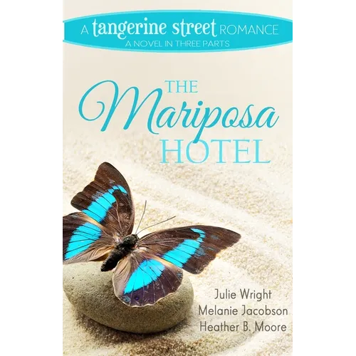 The Mariposa Hotel