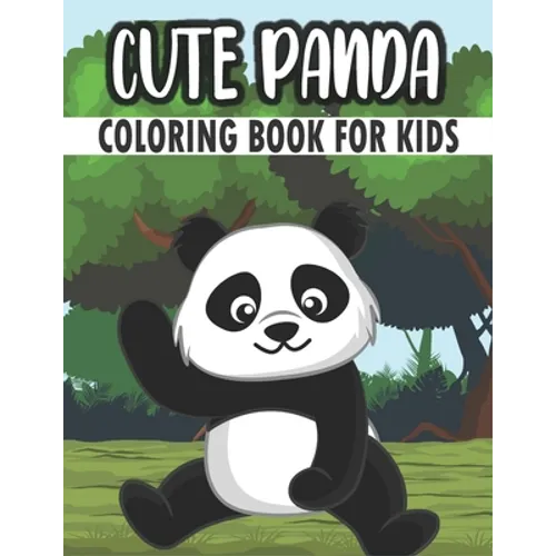 Cute Panda Coloring Book For Kids: 50 Baby Panda Coloring Pages