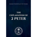 The Explanation of 2 Peter