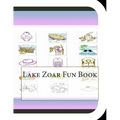 Lake Zoar Fun Book: A Fun and Educational Book About Lake Zoar