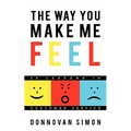 The Way You Make Me Feel: 20 Lessons in Customer Service