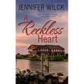 A Reckless Heart
