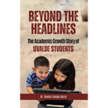 Beyond the Headlines: The Academic Growth Story of Uvalde Students