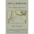 Out of Babylon: "We Are Not Ignorant of Satan's Devices"