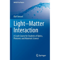 Light-Matter Interaction: A Crash Course for Students of Optics, Photonics and Materials Science