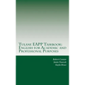 Tulane EAPP Taskbook: English for Academic and Professional Purposes