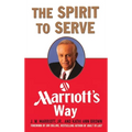 The Spirit to Serve Marriott's Way