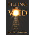 Filling the Void: Your Guide to Discovery and Recovery
