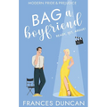 Bag a Boyfriend