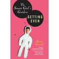 The Smart Girl's Guide to Getting Even