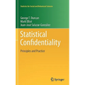 Statistical Confidentiality: Principles and Practice