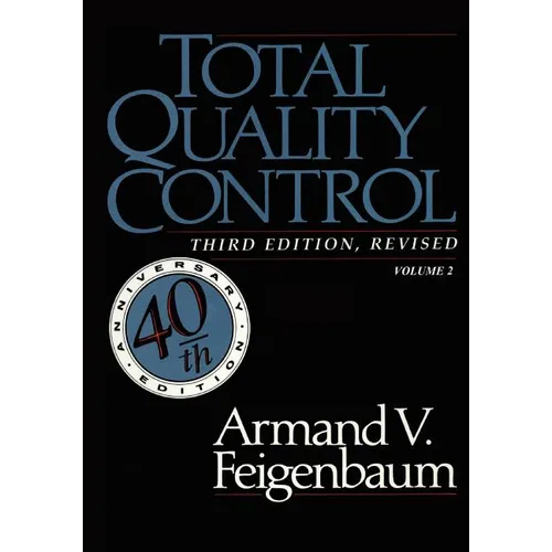Total Quality Control, Revised (Fortieth Anniversary Edition), Volume 2