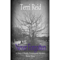 Never Forgotten: A Mary O'Reilly Paranormal Mystery - Book Three